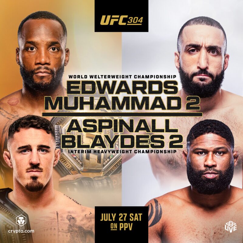 ufc 304 poster, leon Edwards vs belal Muhammad and tom Aspinall vs curtis blaydes